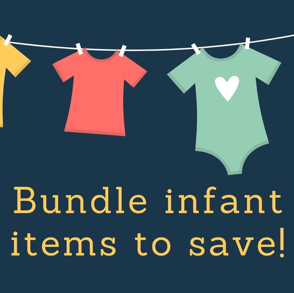 Bundle infant/toddler items to save!